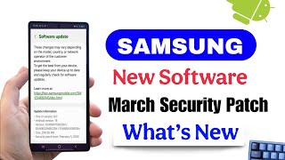 Samsung March 2026 Security Patch Update: Eligible Devices & Features