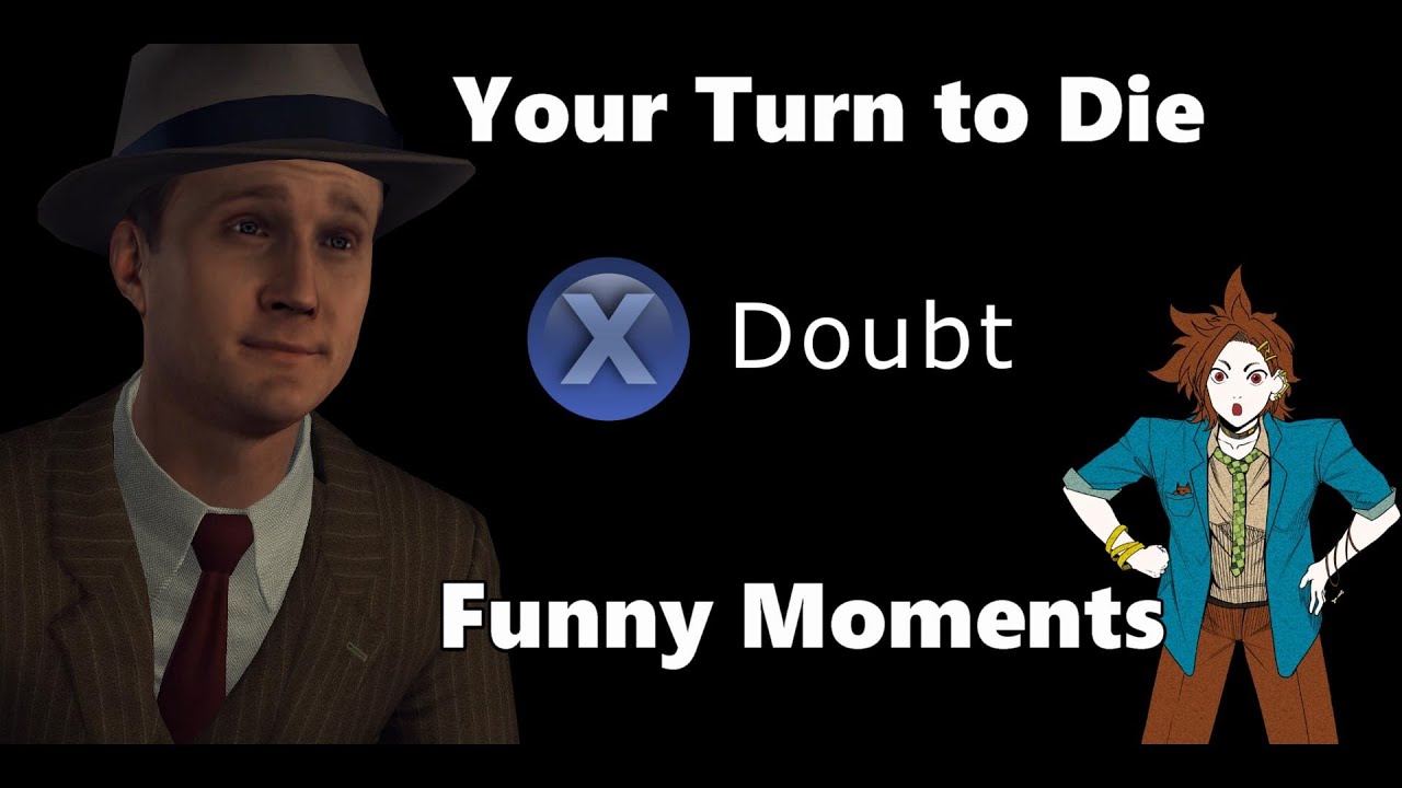 Your Turn to Die Chapter 1 Part 1 Funny Moments