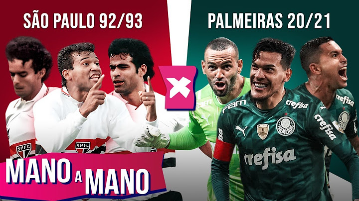 SÃO PAULO 92/93 X PALMEIRAS 20/21: QUEM É MELHOR? - MANO A MANO DA LIBERTADORES