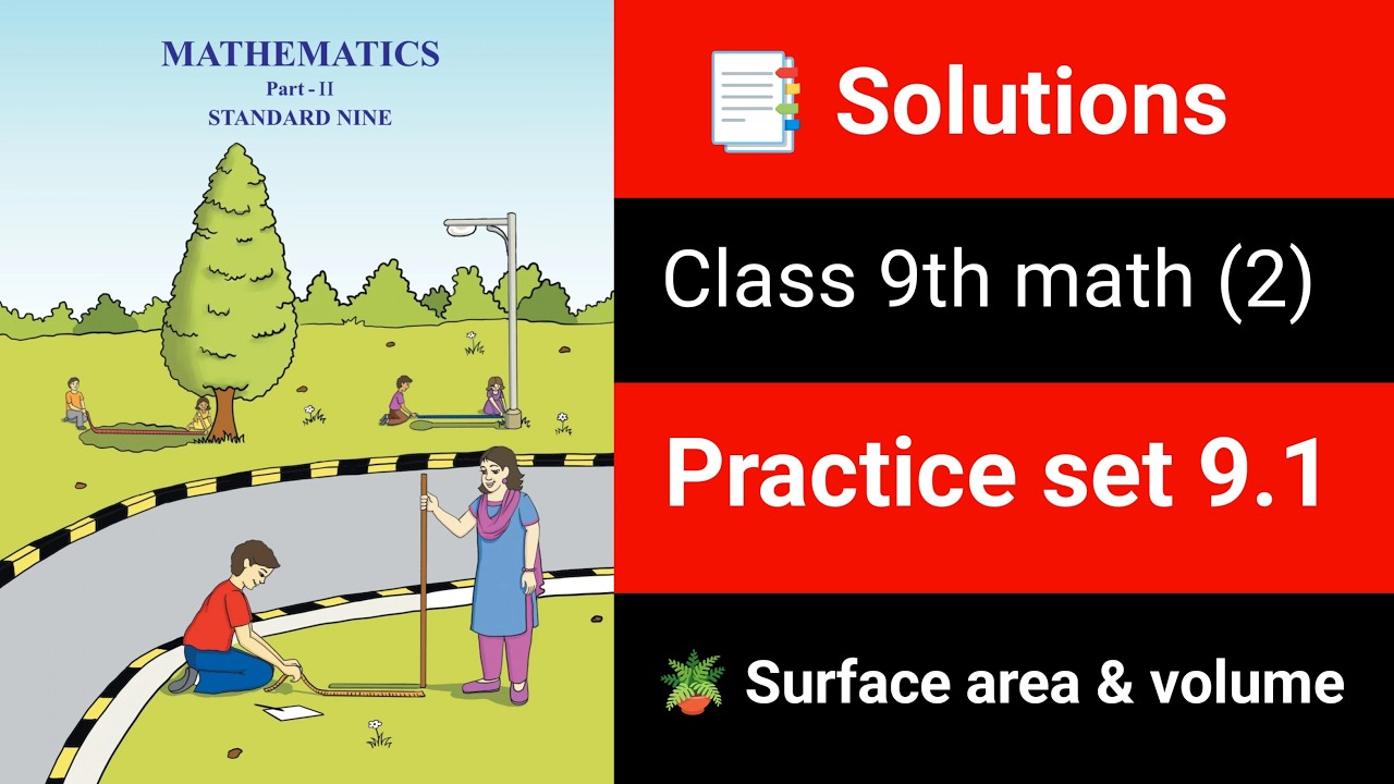 🪴 Class 9 Maths Part 2 | 🐦‍🔥 Practice Set 9.1 | 📑 Full Solutions ...