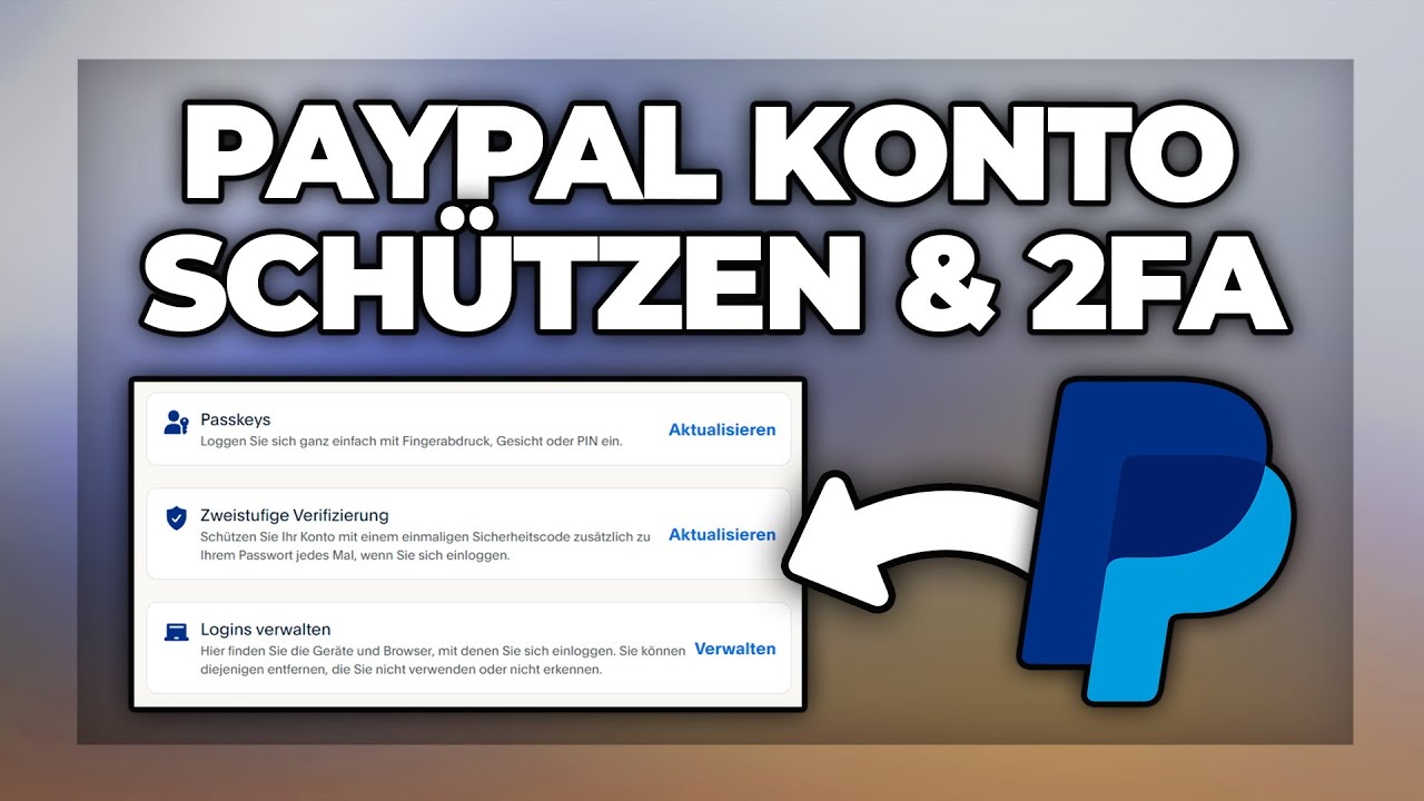 Wie Lange Kann Mein Paypal Konto Im Minus Bleiben Paypal Konto schützen & Zwei Faktor Authentifizierung aktivieren