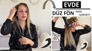 Düz Fön Nasıl Çekilir ? ÇOK KOLAY Bu Yöntemle Fön Çok Kolay  