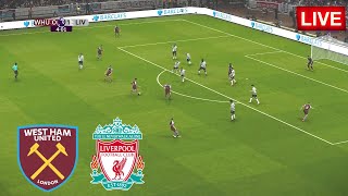 🔴[LIVE] West Ham vs Liverpool LIVE | Premier League 23/24 | Match Live Now