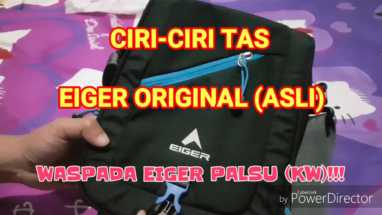  CIRI  CIRI  TAS EIGER  ORIGINAL WASPADA EIGER  PALSU KW 