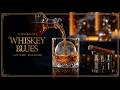 Whiskey Blues Music – Smooth Blues Guitar and Piano for Relaxing Evenings & Midnight Calm