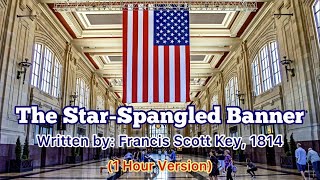The Star-Spangled Banner (with Lyrics)｜USA National Anthem ( 1 Hour Version)
