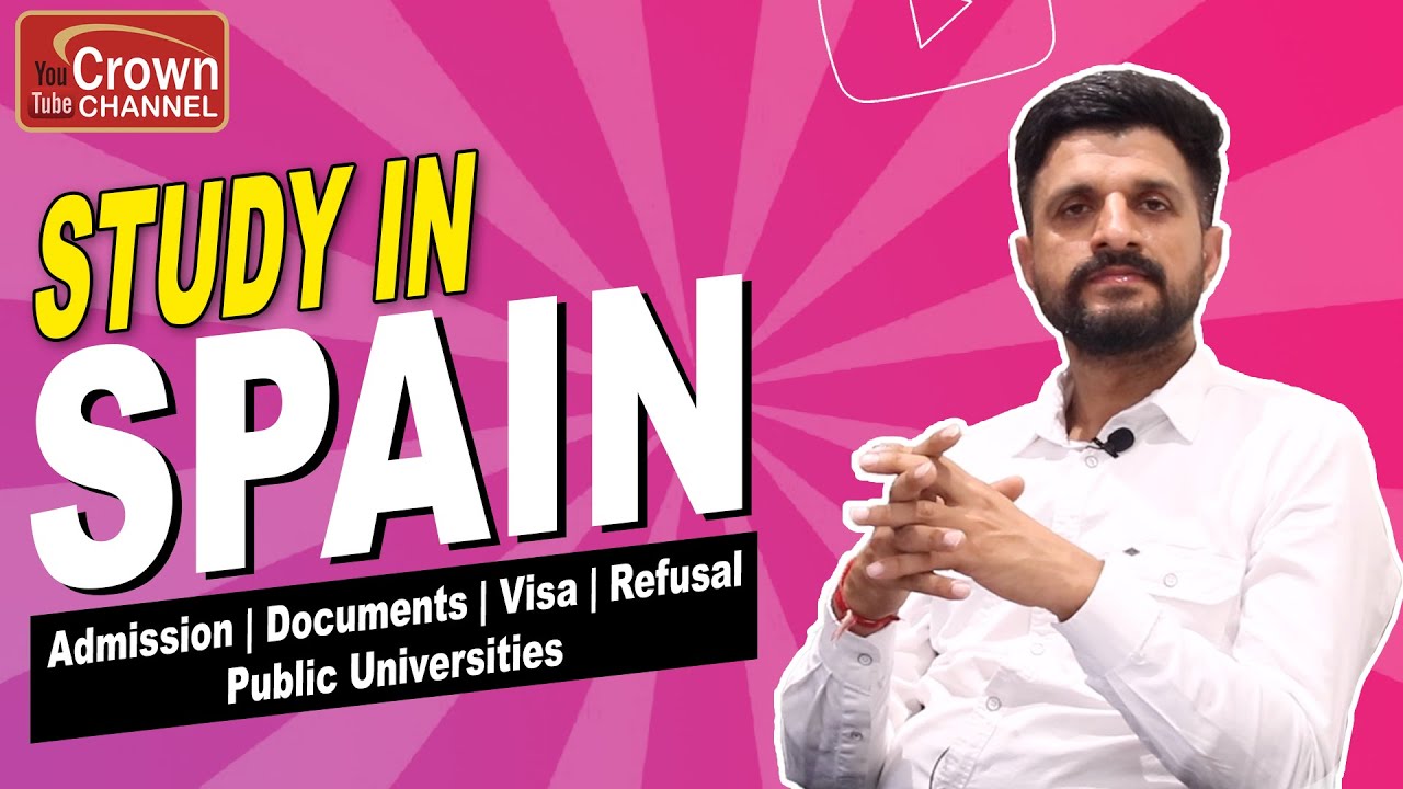 Study in Spain | Spain visa refused | Public Universities | Spain visa appointment
