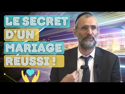 LE MAZAL ou LE SECRET D'UN MARIAGE RÉUSSI ! RAV RON CHAYA