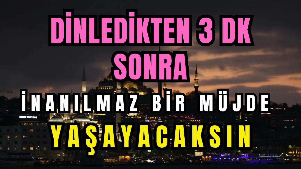 Bu Salavatı Dinledikten 3 DK Sonra Hayatınızı Değiştirecek Bir Müjdeye Hazır Olun!