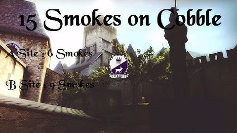 CS:GO - 15 SMOKES ON COBBLESTONE