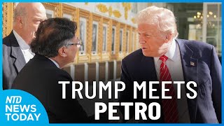 Trump Meets Colombia’s Petro; House Final Vote to End Shutdown | NTD News Today Feb. 3