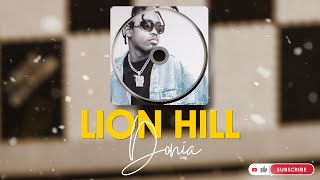 LION HILL - DONIA (Lyrics / Paroles)