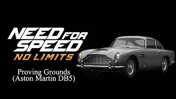 Need for Speed No Limits:- Proving Grounds (Aston Martin DB5) - Day 04 | Event 02 - Time Trial