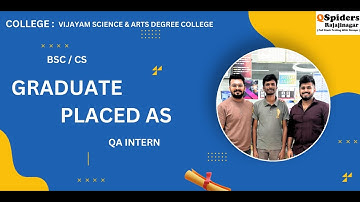 Placement journey of BSC(CS) Graduate placed as QA INTERN from QSpiders Rajajinagar