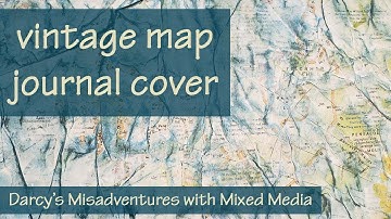 Junk Journal Cover using a vintage map