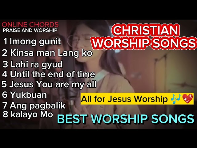 ALL FOR JESUS WORSHIP DAVAO_CHRISTIAN WORSHIP SONGS PLAYLIST 💖🎶 class=