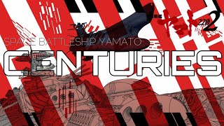 Space Battleship Yamato 2202 (CENTURIES)