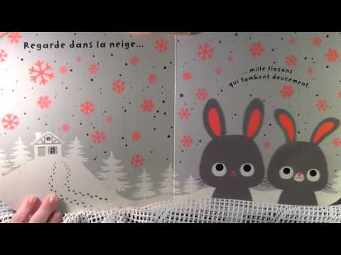 Regarde dans la neige - Les livres de bébé / Histoires pour les enfants en Français