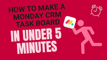 How to Make a Monday CRM Task Board in 5 Minutes (the easy way)