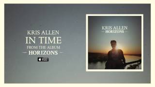 Video thumbnail of "Kris Allen: In Time (Official Audio)"