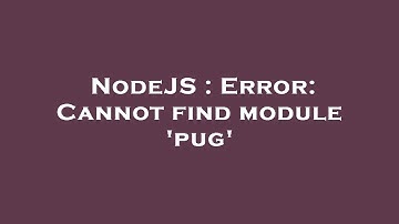 NodeJS : Error: Cannot find module 