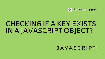 Checking if a key exists in a JavaScript object?