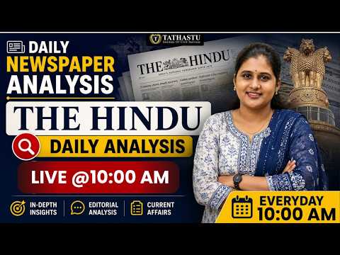 25 May 2026 | The Hindu Newspaper Analysis | Daily Current Affairs | By Manisha Ma'am | UPSC EXAM
