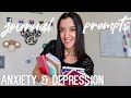 15 journal prompts for anxiety and depression ⎮ JOURNALING FOR MENTAL HEALTH