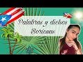 ¡Palabras Y Dichos Boricuas! 💖