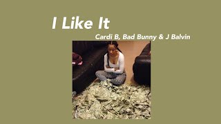 [歌词翻译] Cardi B, Bad Bunny &amp; J Balvin - I Like It 