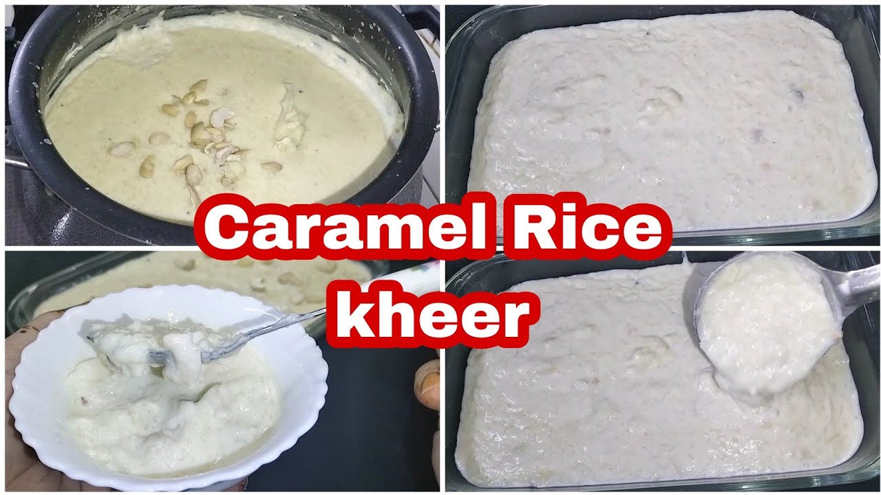 Caramel Rice kheer recipe ll Perfect Rice Recipe ll How to Make perfect