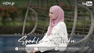 SYAHLA - DOAKU