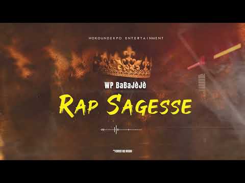 WP BaBaJèJè (Rap Sagesse)