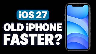 Will iOS 27 Make Your Older iPhone Faster? Check These 2 Things