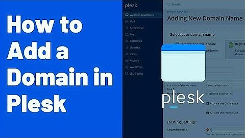 How To Add Domain In  Plesk
