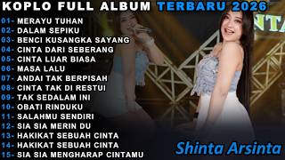 Download lagu DANGDUT KOPLO MERAYU TUHAN SHINTA ARSINTA FULL ALBUM TERBARU DANGDUT KOPLO TERBARU 2026