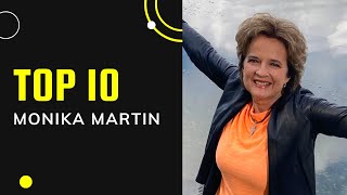 TOP 10 von Monika Martin ❤️