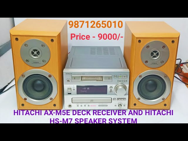 HITACHI AX-M5E DECK RECEIVER AND HITACHI HS-M7 SPEAKER SYSTEM