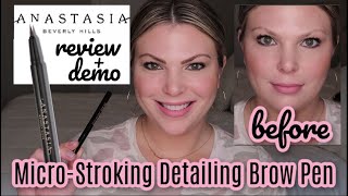 Anastasia Micro-Stroking Detailing Brow Pen | REVIEW + TUTORIAL | on sparse brows