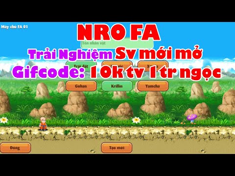 Tải Nhanh Ngọc Rồng FA -trải Nghiệm Bản Test mới ra Mắt Ngọc Rồng FA với Full nhiệm vụ GIFCODE 1tr ngọc 10k tv