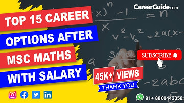 Top 15 Career Options after MSc Maths with Salary