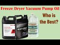 Freeze dryer vacuum pump oil