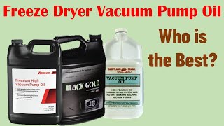 Freeze Dryer Vacuum Pump Oil
