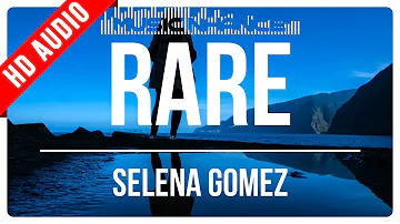 Selena Gomez - Rare (Lyric Video by Music Nhance)