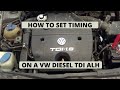 Injection pump timing vw diesel tdi alh