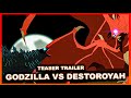 NOVO TRAILER GODZILLA VS DESTOROYAH | MORTAL BATTLE ANIMATION   #godzilla