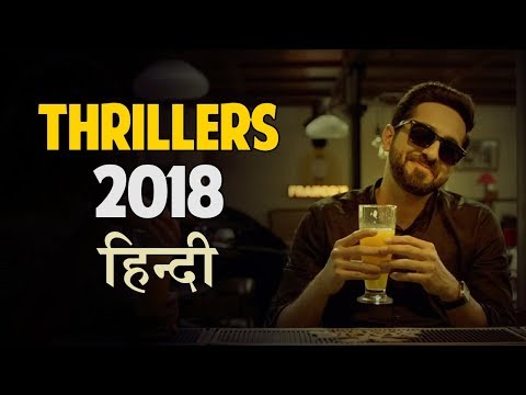 top-5-best-hindi-thriller-movies-of-2018-(in-hindi)