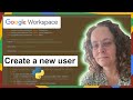 How I create a new Google Workspace user with Python.