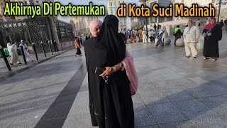 ALLOHUAKBAR KUASA ALLAH NYATA!! AKHIRNYA DI TEMUKAN DI KOTA SUCI MADINAH SETELAH 3THN TIDAK KETEMU