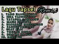 Lagu Tapsel Madina Remix Terbaru 2021 || Enak Buat Santai || Tano Hasorangan